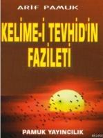 Kelime-i Tevhid'in Fazileti (Dua-064)  Frontansicht 1