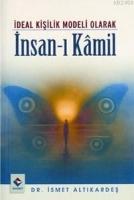 İdeal Kişilik Modeli Olarak İnsan-ı  Frontansicht 1