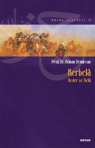 Kerbela - Kader ve Bela  Frontansicht 1