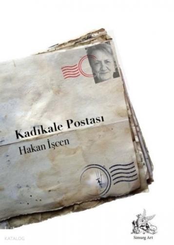 Kadıkale Postası  Frontansicht 1