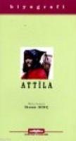 Atilla - Hayatı, Savaşları  Frontansicht 1