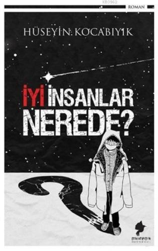 İyi İnsanlar Nerede?  Frontansicht 1