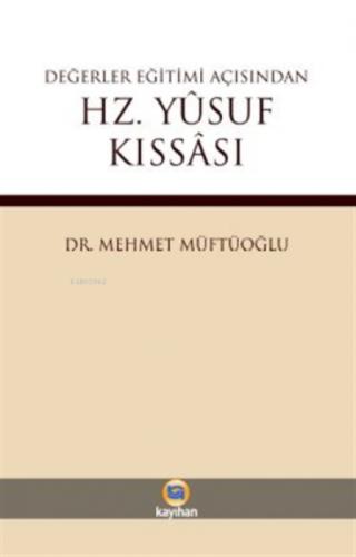 Değerler Eğitimi Açısından Hz. Yusuf Kıssası  Frontansicht 1