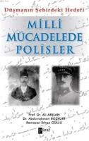 Milli Mücadelede Polisler  Frontansicht 1
