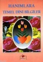 Hanımlara Temel Dini Bilgiler (Dergi Boy)  Frontansicht 1