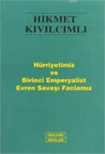 Hürriyetimiz ve Birinci Emperyalist Evren Savaşı Faciamız  Frontansicht 1