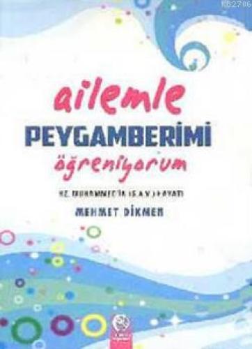 Ailemle Peygamberimi Öğreniyorum  Frontansicht 1
