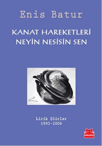 Kanat Hareketleri  Neyin Nesisin Sen  Frontansicht 1