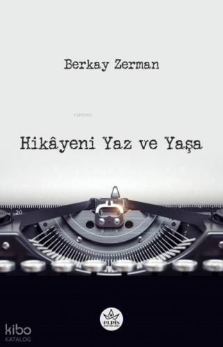 Hikayeni Yaz ve Yaşa  Frontansicht 1