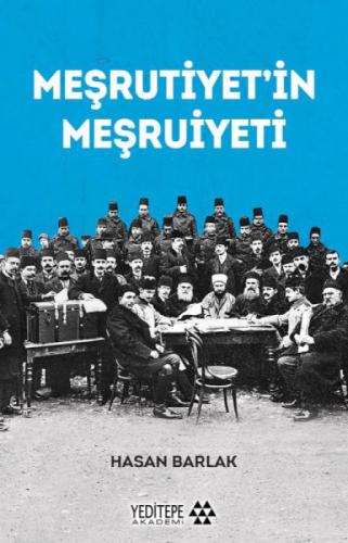 Meşrutiyet'in Meşrutiyeti  Frontansicht 1