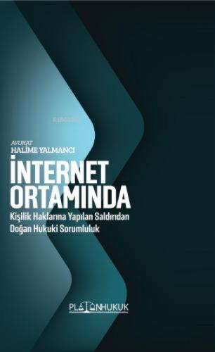 İnternet Ortamında Kişilik Haklarına Yapılan Saldırıdan Doğan Hukuki Sorumluluk  Frontansicht 1