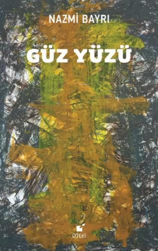 Güz Yüzü  Frontansicht 1