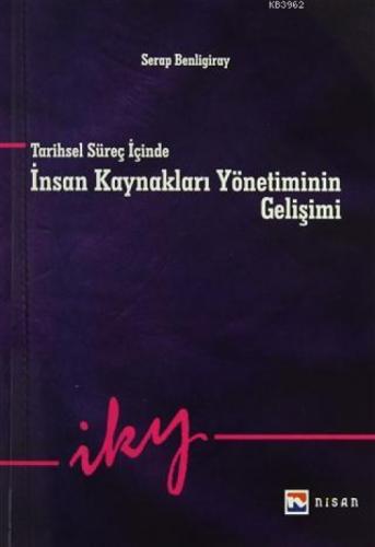 Tarihsel Süreç İçinde İnsan Kaynakları Yönetiminin Gelişimi  Frontansicht 1