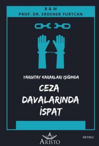 Yargıtay Kararları Işığında Ceza Davalarında İspat  Frontansicht 1