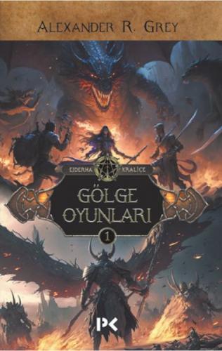 Gölge Oyunları;Ejderha Kraliçe - 1  Frontansicht 1