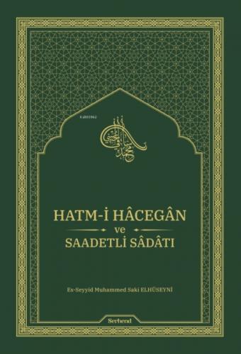 Hatm-i Hâcegân ve Saadetli Sâdâtı (Ciltli)  Frontansicht 1