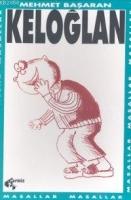 Keloğlan  Frontansicht 1