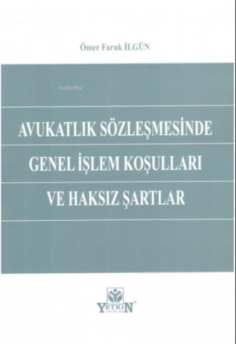 Avukatlık Sözleşmesinde Genel İşlem Koşulları ve Haksız Şartlar  Frontansicht 1
