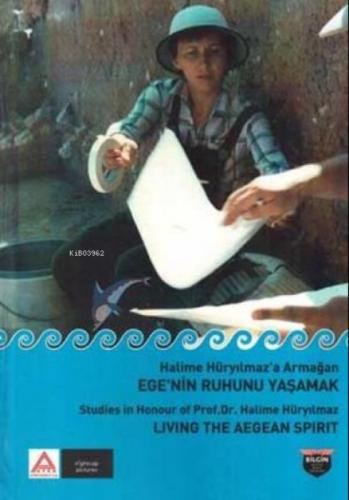 Ege'nin Ruhunu Yaşamak-Halime Hüryılmaz'a Armağan  Frontansicht 1