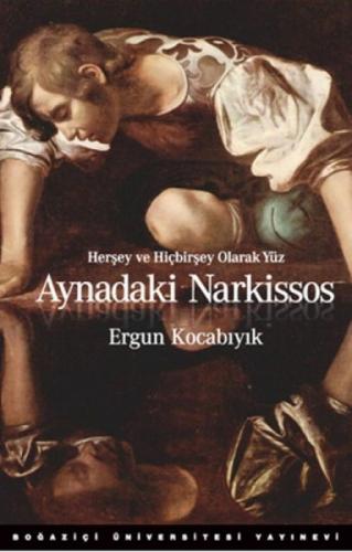 Aynadaki Narkissos  Frontansicht 1