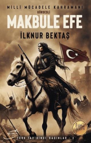 Milli Mücadele Kahramanı Gördesli Makbule Efe  Frontansicht 1