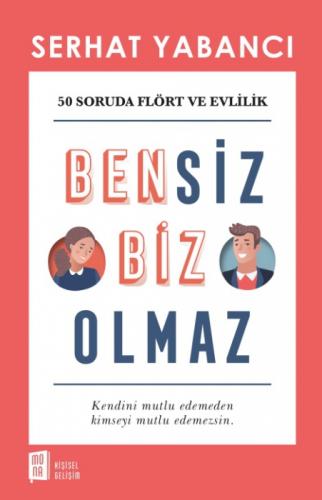 Bensiz Biz Olmaz  Frontansicht 1