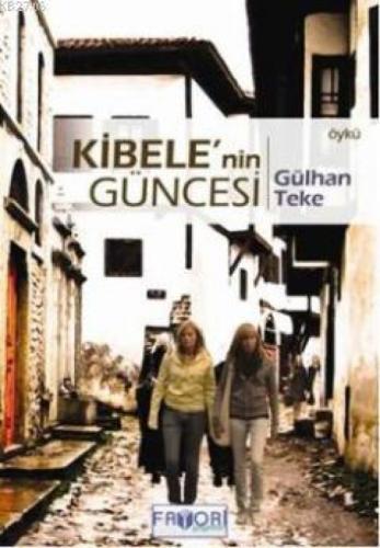 Kibelenin Güncesi  Frontansicht 1