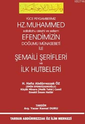 Hz. Muhammed (S.A.V) Efendimizin Doğumu Münasebeti ile Şemaili Şerifleri ve İlk Hutbeleri  Frontansicht 1