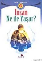 İnsan Ne İle Yaşar  Frontansicht 1