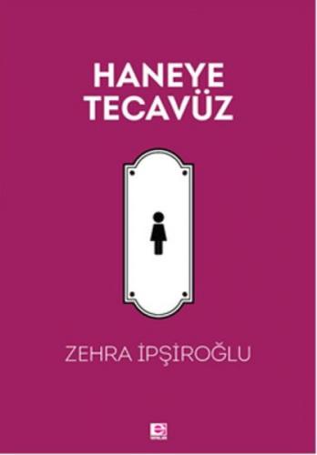 Haneye Tecavüz  Frontansicht 1