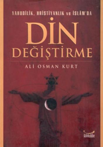 Yahudilik, Hristiyanlık ve İslam'da Din Değiştirme  Frontansicht 1