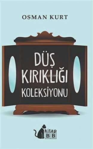 Düş Kırıklığı Koleksiyonu  Frontansicht 1
