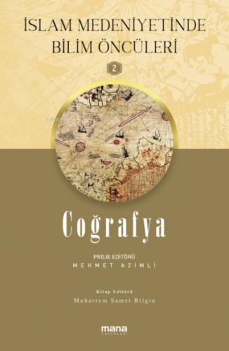 Coğrafya - İslam Medeniyetinde Bilim Öncüleri 2  Frontansicht 1