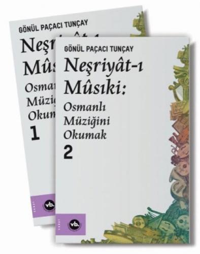 Neşriyat-ı Musıki:Osmanlı Müziğini Okumak Seti-2 Cilt Takım  Frontansicht 1