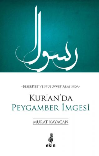 Beşeriyet ve Nübüvvet Arasında Kur'an'da Peygamber İmgesi  Frontansicht 1