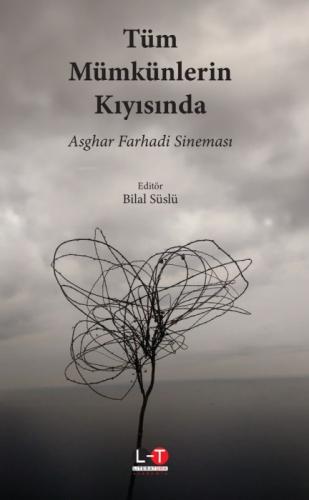 Tüm Mümkünlerin Kıyısında  Asghar Farhadi Sineması  Frontansicht 1