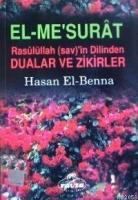 El-me´surât; Rasûlullah (sav.)´in Dilinden Dualar Ve Zikirler  Frontansicht 1