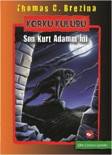 Korku Kulübü 08 - Son Kurt Adamın İni  Frontansicht 1
