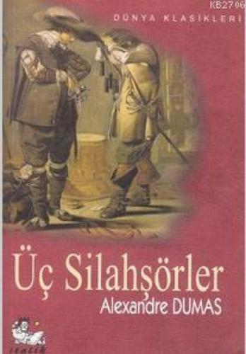 Üç Silahşörler  Frontansicht 1