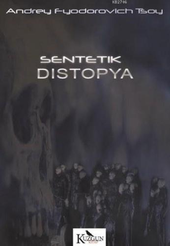 Sentetik Distopya  Frontansicht 1