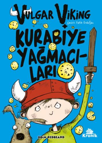 Kurabiye Yağmacıları - Vulgar Viking 1  Frontansicht 1