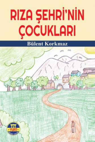 Rıza Şehri'nin Çocukları  Frontansicht 1
