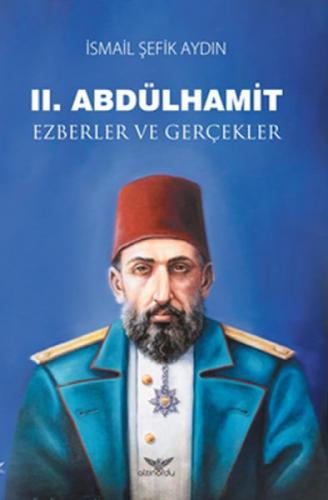 II. Abdülhamit Ezberler ve Gerçekler  Frontansicht 1