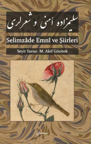 Selimzâde Emnî ve Şiirleri  Frontansicht 1