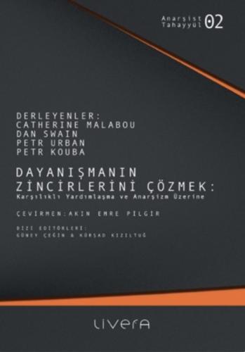 Dayanışmanın Zincirlerini Çözmek  Frontansicht 1
