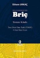 Orta ve İleri Düzey İçin| Briç; Sistem Kitabı - Two Over Onu Turk (toot) - 2/1 Beşli Majör Sistemi  Frontansicht 1
