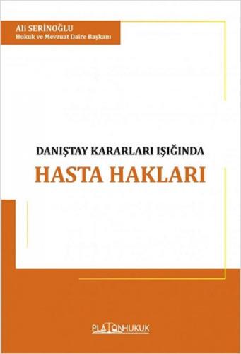 Türk Hukukunda Danıştay Kararları Işığında Hasta Hakları ile Hekim ve İdarenin Sorumluluğu  Frontansicht 1