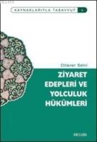 Ziyaret Edebleri ve Yolculuk Hükümleri  Frontansicht 1