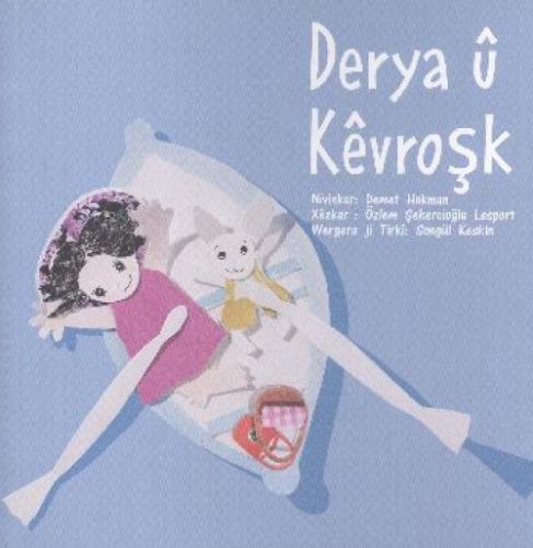 Derya u Kevrosk  Frontansicht 1
