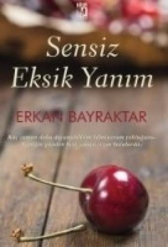 Sensiz Eksik Yanım  Frontansicht 1